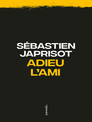 cover image of Adieu l'ami